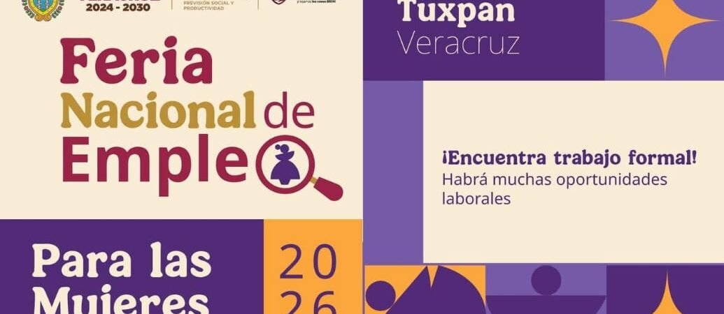 Realizarán Feria Nacional de Empleo en Tuxpan el próximo 11 de marzo